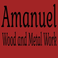 Amanuel Wood and Metal Work